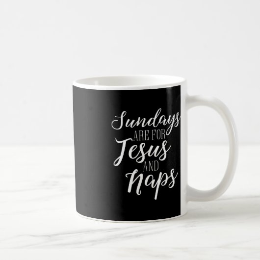 Mug Les dimanches sont pour Jésus et Naps mignonne Fal (Droite)