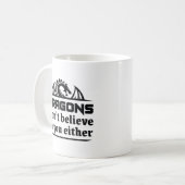 Mug Les dragons ne croient pas en vous non plus (Devant gauche)