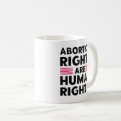 Mug Les droits à l'avortement sont des droits de l'hom (Devant droit)