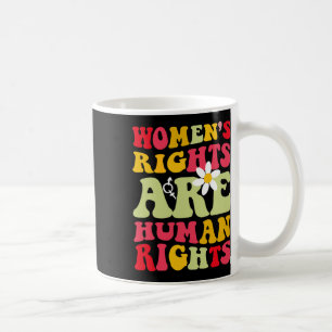 Mug Les droits sont des droits de l'homme féministe 19
