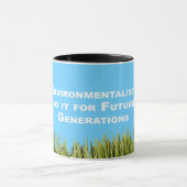 Mug Les écologistes le font pour des générations (Centre)
