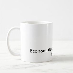 Mug Les économistes font tout avec des modèles