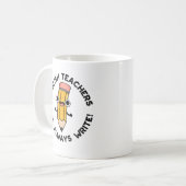 Mug Les Enseignants Anglais Sont Toujours Écrire Un Je (Devant gauche)