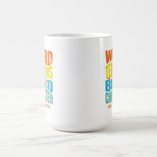Mug Les enseignants étranges construisent un caractère (Centre)