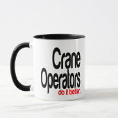 Mug Les Exploitants De Grue Le Font Mieux (Gauche)