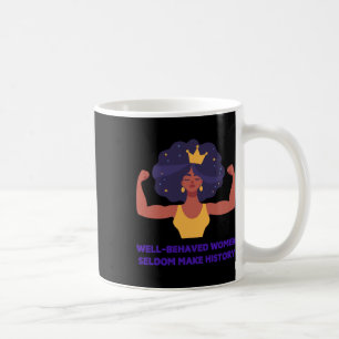 Mug Les Femmes Bien Comportées Font Rarement Sticker H