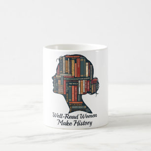 Mug Les femmes bien lues font l'histoire