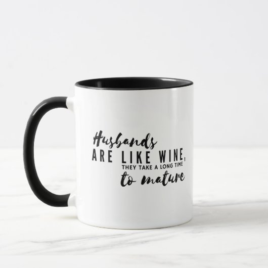 Mug Les Femmes Comme Le Vin Fin S'Améliorent Avec L'Âg (Gauche)