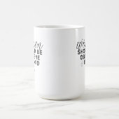 Mug Les femmes devraient être obscènes et entendues dr (Centre)