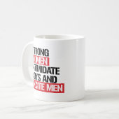 Mug Les femmes fortes intimident des garçons et (Devant gauche)