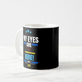Mug Les Femmes, Mes Yeux, Sont Là Pour Ce Mec Spécial (Devant gauche)
