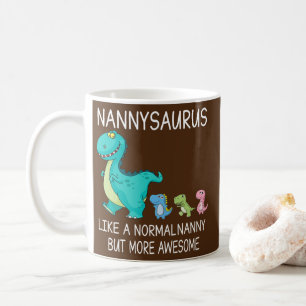 Mug Les Femmes Nannysaurus Comme Une Nounou Normale Ma