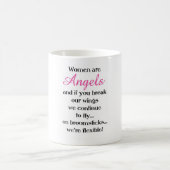 Mug les femmes sont des anges (Centre)