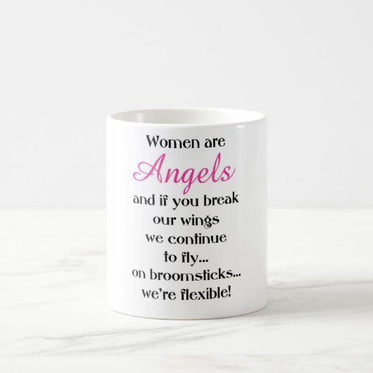 Mug Les femmes sont des anges (Centre)