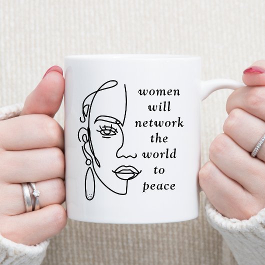 Mug Les femmes vont mettre le monde en réseau pour la 