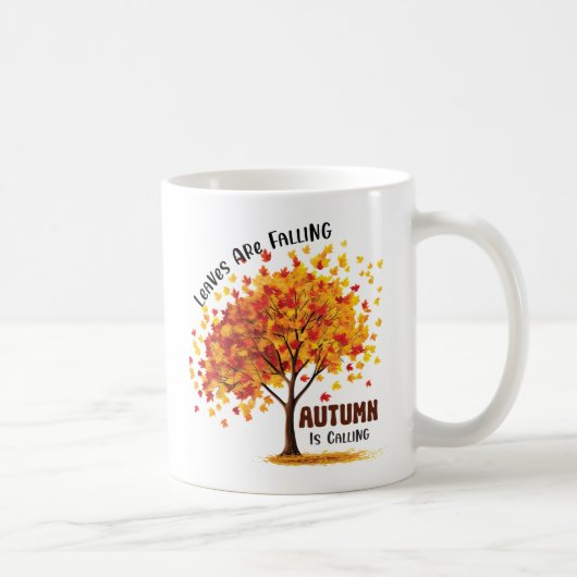 Mug Les feuilles Tournent, L'Automne Appelle - Chaud A (Droite)