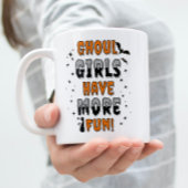 Mug Les Filles Ghoul Ont Plus Amusant Halloween Modern