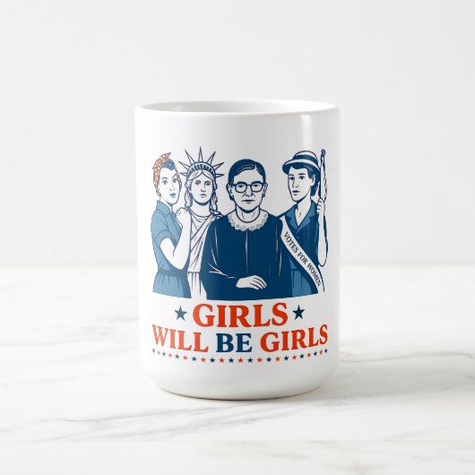 Mug Les Filles Seront Des Filles 4 juillet Féministes  (Centre)