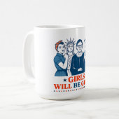 Mug Les Filles Seront Des Filles 4 juillet Féministes  (Devant gauche)