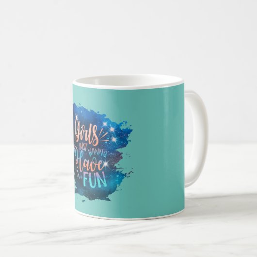 Mug Les filles veulent juste s'amuser (Devant droit)
