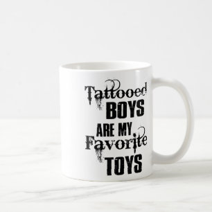 Mug Les Garçons Tatoués Sont Mes Jouets Favoris Drôle