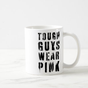 Mug Les Gars Durs Portent Rose Vintage Rose Cancer Du