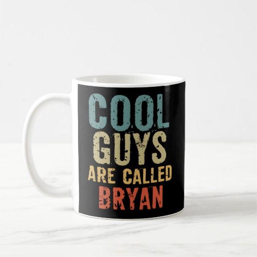 Mug Les Gars Sont Appelés Bryan (Gauche)