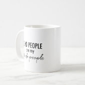 Mug Les gens gentils sont mon genre de gens (Devant gauche)