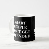 Mug Les gens intelligents ne s'offensent pas (Devant gauche)