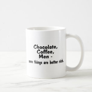 Mug Les hommes de café de chocolat quelques choses