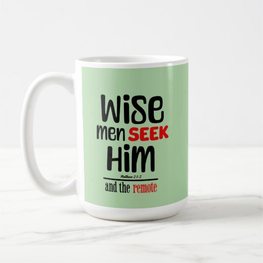Mug Les Hommes Sages Le Cherchent - Et Le Distant - Ma (Gauche)