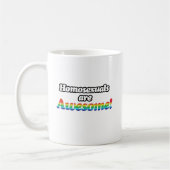 MUG LES HOMOSEXUELS SONT FORMIDABLES (Gauche)