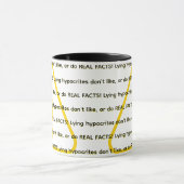 Mug Les hypocrites menteurs n'aiment pas, ou font des (Centre)