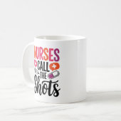 Mug "Les infirmières appellent les coups (Devant gauche)