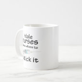 Mug Les infirmières de mâle savent où le coller (Devant gauche)