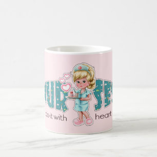 Mug Les infirmières le font avec le Coeur. Cadeau d'ap
