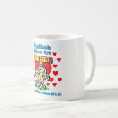 Mug "Les infirmières psychiatriques sont Sweeet !" (Devant droit)