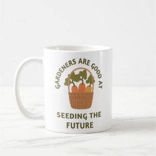 Mug Les jardiniers sont doués pour semer l'avenir Jard