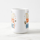 MUG LES JOURS DES PAPA SONT ARRIVÉS (Centre)