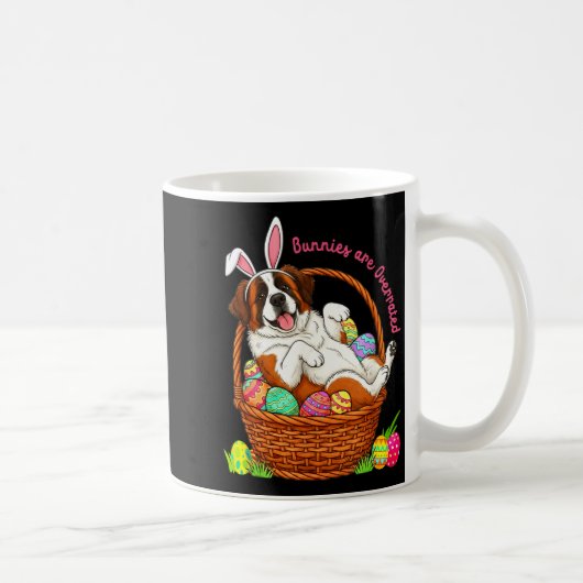 Mug Les lapins sont surestimés Pâques st bernard dans (Droite)