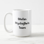 Mug Les larmes de Stefan Mychajliw (Gauche)