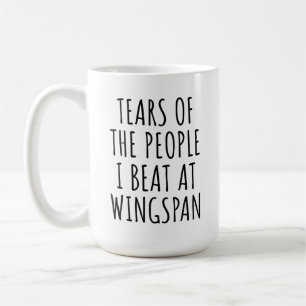 Mug Les larmes des gens que j'ai battus à Wingspan