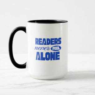 Mug Les lecteurs ne se sentent jamais seuls