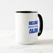 Mug Les lecteurs ne se sentent jamais seuls (Devant droit)