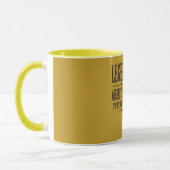 Mug Les légendes ne naissent pas, elles se font – Cour (Gauche)