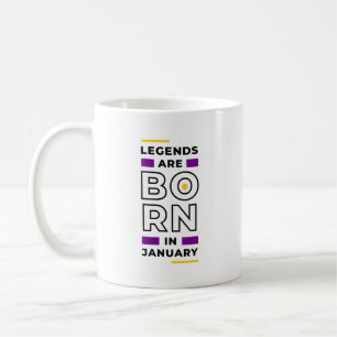 Mug Les légendes sont nées en janvier