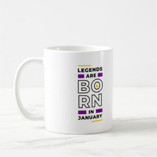 Mug Les légendes sont nées en janvier