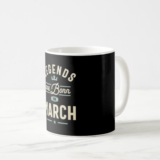 Mug Les légendes sont nées en Mars - Mars Anniversaire (Devant droit)