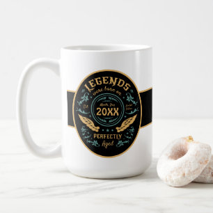 Mug Les légendes sont nées en [mois] [année]