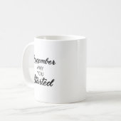 Mug Les lettres cursives se rappellent pourquoi vous (Devant gauche)